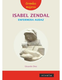 Isabel Zendal enfermera audaz