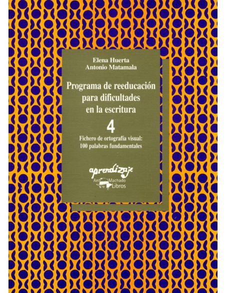 Programa de reeducacion para dificultades en la escritura Cuaderno