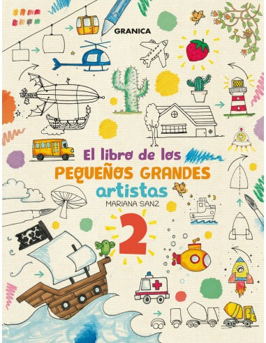 Libro De Los Pequenos Grandes Artistas 2 El
