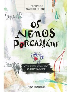 Os nenos porcallans