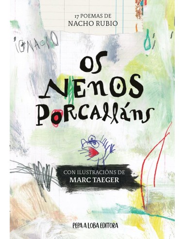 Os nenos porcallans