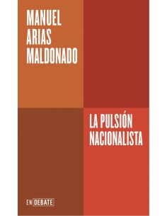 La pulsion nacionalista Serie ENDEBATE