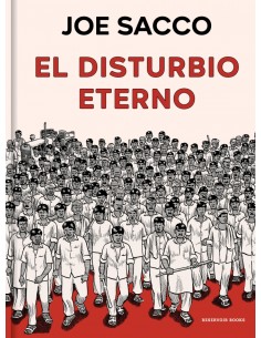 El disturbio eterno