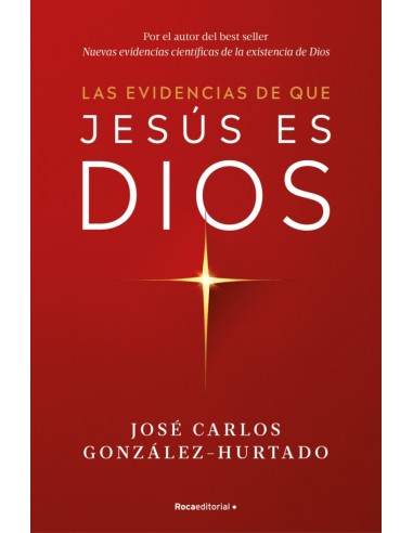 Las evidencias de que Jesus es Dios