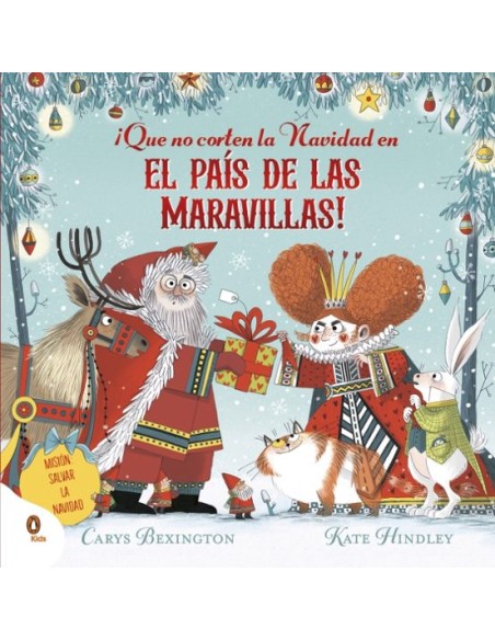 Que no corten la Navidad en el Pais de las Maravillas