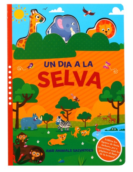 Un dia a la selva