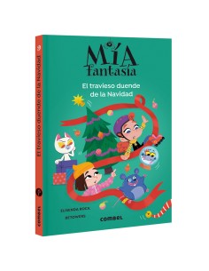 Mia Fantasia El travieso duende de la Navidad