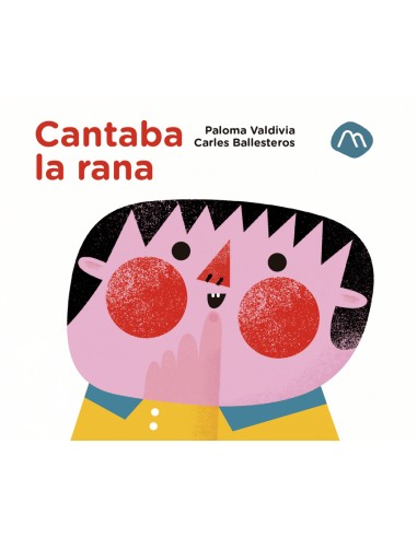 Cantaba la rana