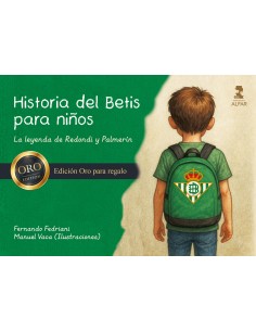 Historia del Betis para ninos EdORO