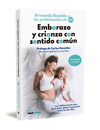 Embarazo y crianza con sentido comun