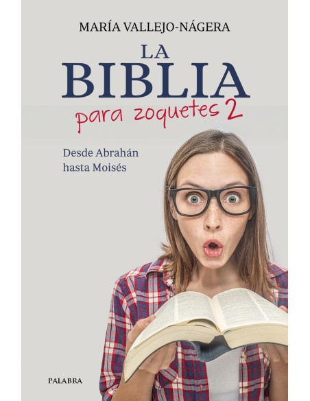 La Biblia para zoquetes 2