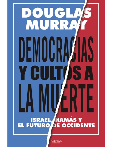DEMOCRACIAS Y CULTOS A LA MUERTE