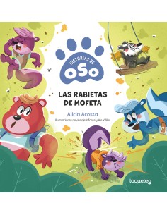 Historias de Oso 4 Las rabietas de mofeta