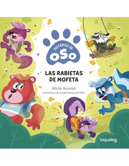 Historias de Oso 4 Las rabietas de mofeta