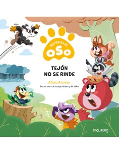 Historias de Oso 5 Tejon no se rinde
