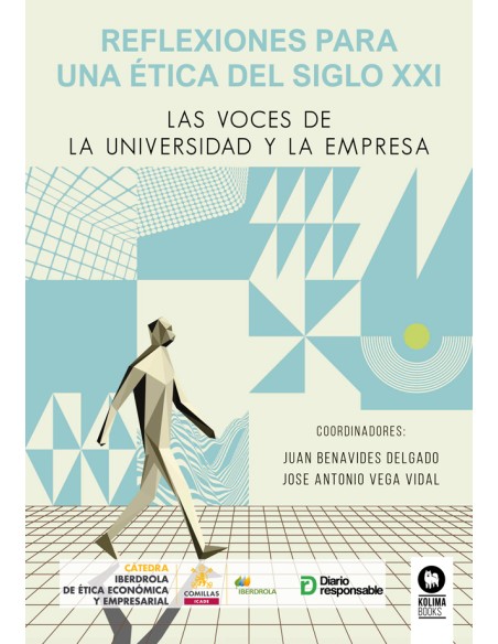 Reflexiones para una etica del siglo XXI