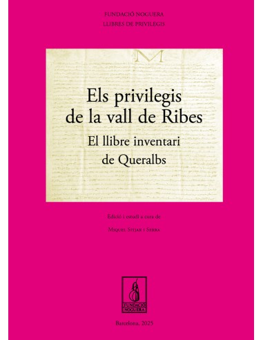 ELS PRIVILEGIS DE LA VALL DE RIBES