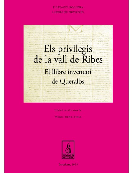 ELS PRIVILEGIS DE LA VALL DE RIBES