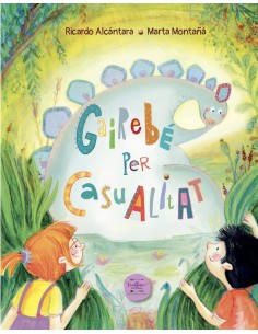 Gairabe per casualitat