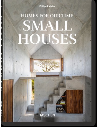 HOMES FOR OUR TIME SMALL HOUSES 45 ANIVERSARIO