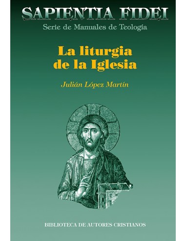 LA LITURGIA DE LA IGLESIA