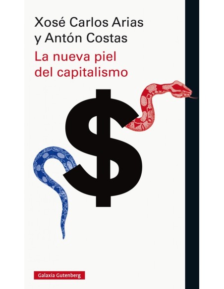 LA NUEVA PIEL DEL CAPITALISMO