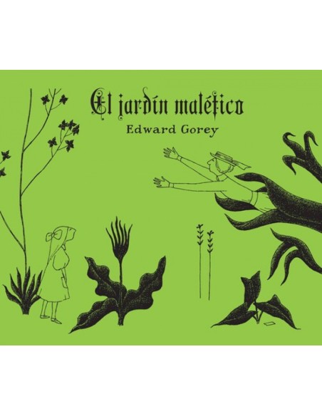 EL JARDIN MALEFICO