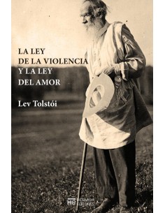 LA LEY DE LA VIOLENCIA Y LA LEY DEL AMOR