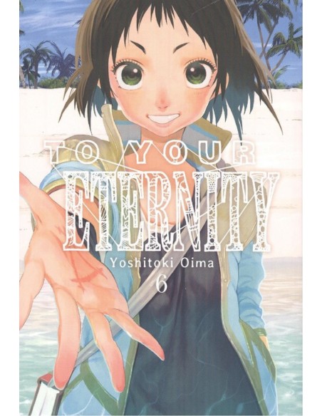 TO YOUR ETERNITY 6