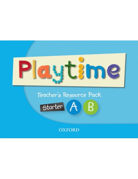 PLAYTIME STARTER A ampB TEACHER S RESOURCE BOOK