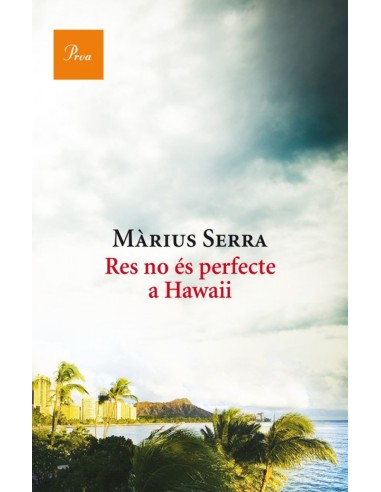 Res no es perfecte a Hawaii