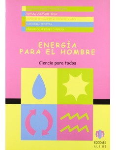 ENERGIA PARA EL HOMBRE