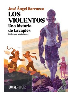Los violentos