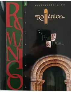 ENCICLOPEDIA DO ROMANICO EM PORTUGAL I