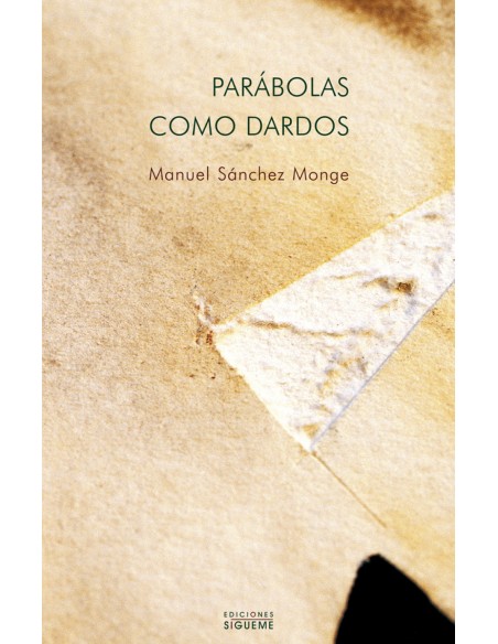 Parabolas como dardos