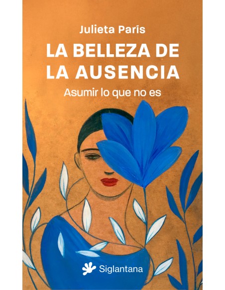 La belleza de la ausencia
