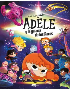 La terrible Adele y la galaxia de los raros