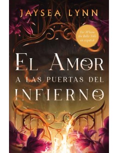 El amor a las puertas del infierno