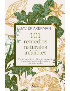 101 Remedios naturales infalibles
