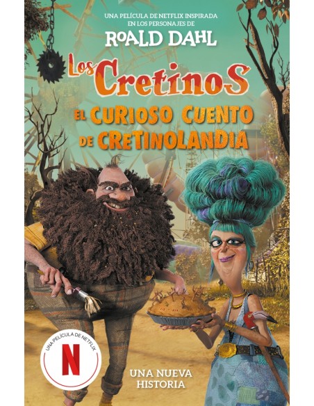 Los cretinos edicion pelicula El curioso cuento de Cretinolandia