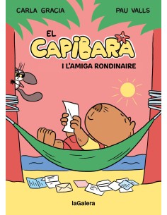 El Capibara i l amiga rondinaire