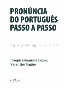 PRONUNCIA DO PORTUGUES PASSO A PASSO