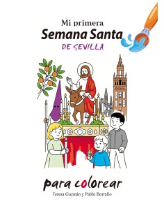 Mi primera Semana Santa de Sevilla para colorear