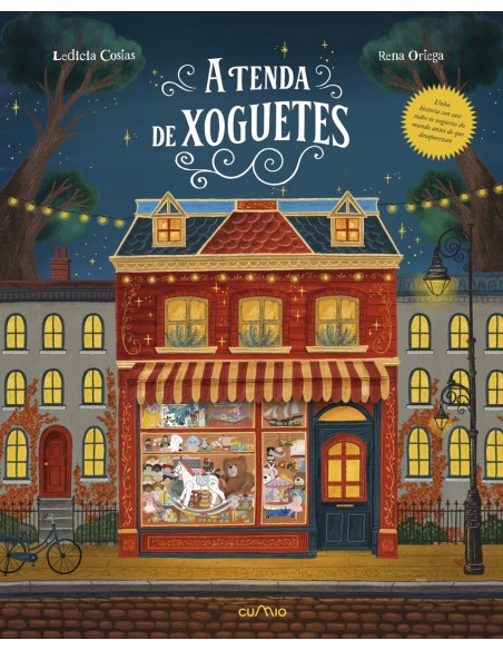 A tenda de xoguetes Unha viaxe ilustrada pola historia dos xoguetes