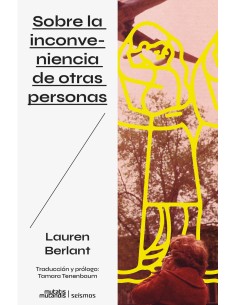 Sobre la inconveniencia de otras personas