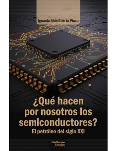 Que hacen por nosotros los semiconductores