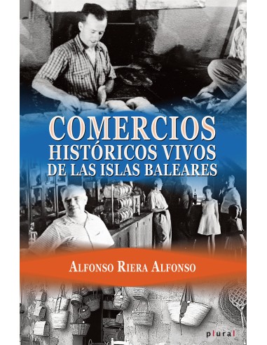 Comercios historicos vivos de las islas Baleares