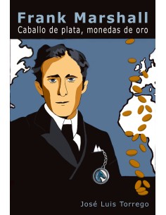 Frank Marshall Caballo de plata monedas de oro