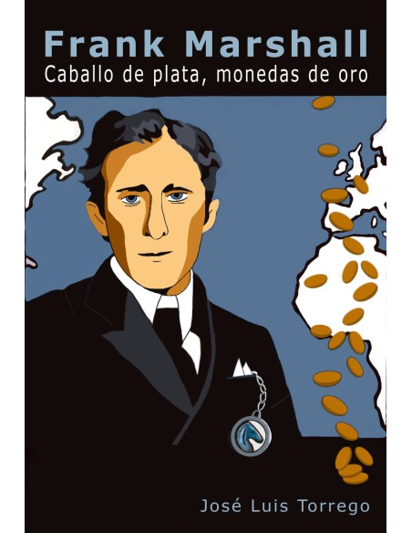 Frank Marshall Caballo de plata monedas de oro