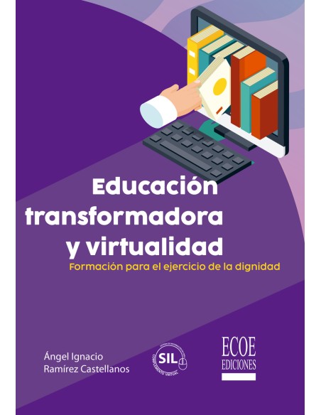 Educacion transformadora y virtualidad